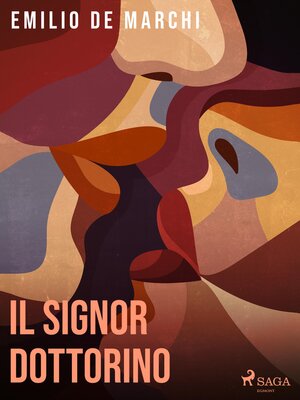 cover image of Il signor dottorino